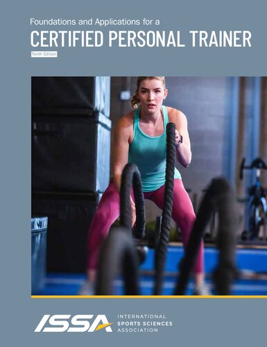 Foundations and Applications for a CERTIFIED PERSONAL TRAINER