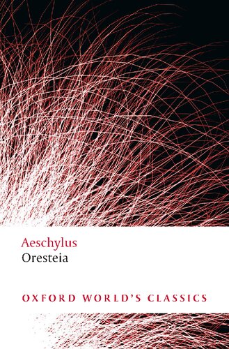Oresteia (Oxford World's Classics)