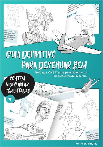 GUIA DEFINITIVO PARA DESENHAR BEM