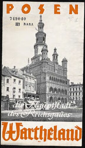 Posen, die Hauptstadt des Reichsgaues Wartheland