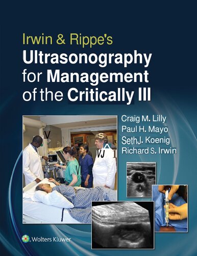 Irwin & Rippe’s Ultrasonography for Management of the Critically Ill (Nov 12, 2020)_(1975144953)_(LWW).pdf