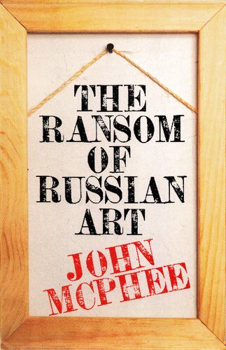 The Ransom of Russian Art