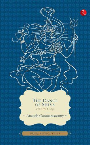 The Dance Of Shiva: Fourteen Essays
