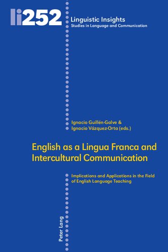 English as a Lingua Franca and Intercultural Communication (Linguistic Insights)