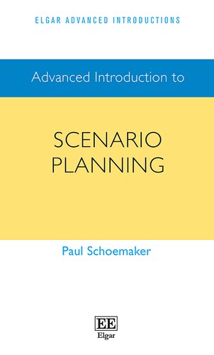 Advanced Introduction to Scenario Planning (Elgar Advanced Introductions series)