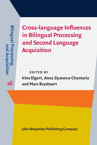 Cross-language Influences in Bilingual Processing and Second Language Acquisition