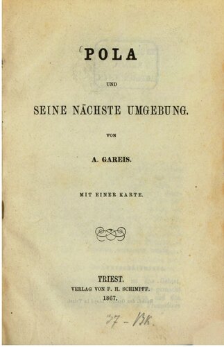 Pola und seine nächste Umgebung