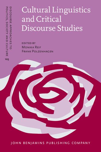 Cultural Linguistics and Critical Discourse Studies