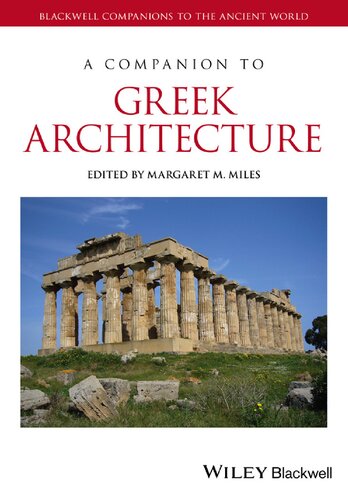 A Companion to Greek Architecture (Blackwell Companions to the Ancient World)