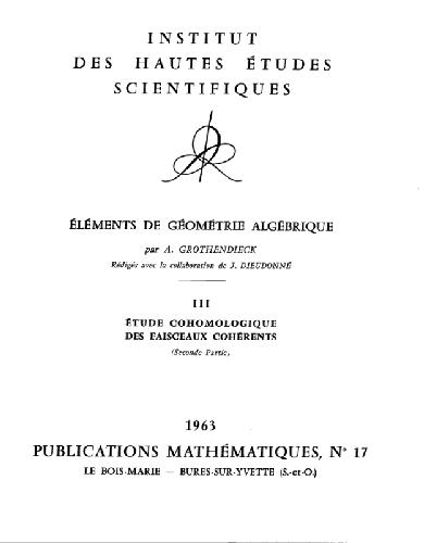EGA III 2: Etudes cohomologiques et faisceaux coherents