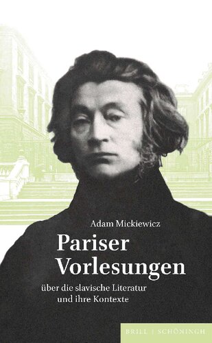 Pariser Vorlesungen über die slavische Literatur und ihre Kontexte