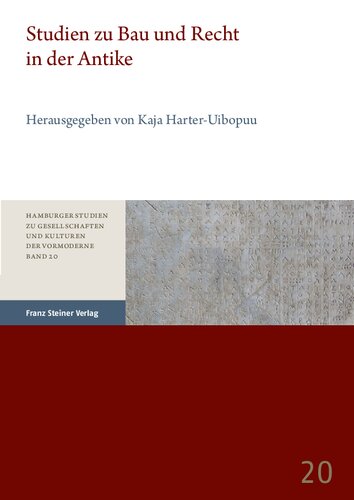 Studien zu Bau und Recht in der Antike