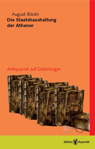 Die Staatshaushaltung der Athener: 1. Band