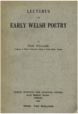 Lectures on Early Welsh Poetry