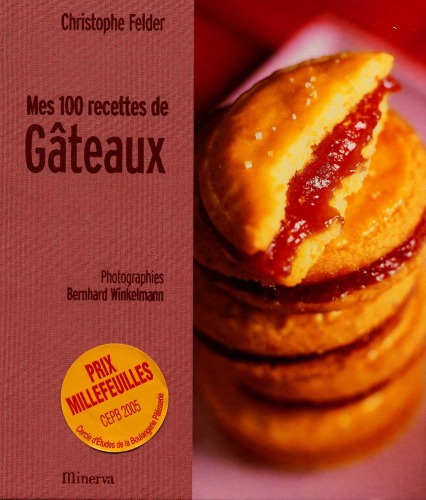''mes 100 recettes de gateaux''