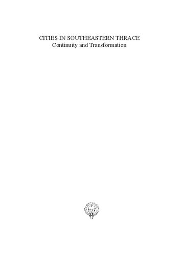 Cities in Southeastern Thrace: Continuity and Transformation