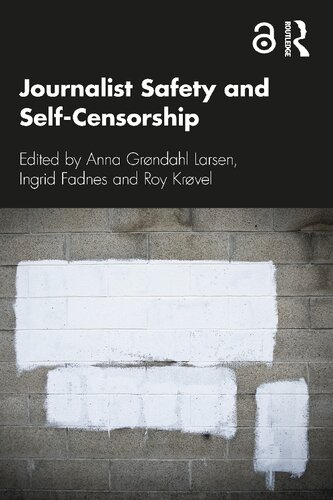 Journalist Safety and Self-Censorship