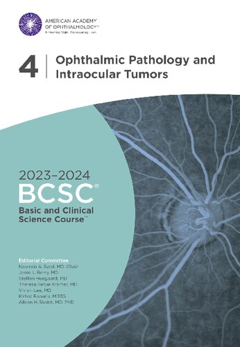 2023-2024 Basic and Clinical Science Course™, Section 4: Ophthalmic Pathology and Intraocular Tumors