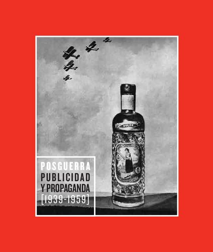 Posguerra: Publicidad y propaganda (1939-1959)