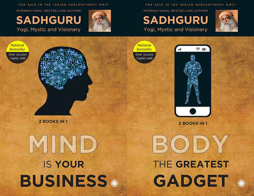 Mind is your Business & Body the Greatest Gadget