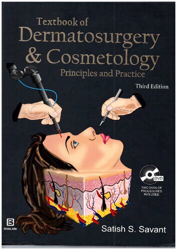 Textbook of Dermatosurgery and Cosmetology: Principles and Practice