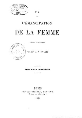 L’émancipation de la femme En dix livraisons