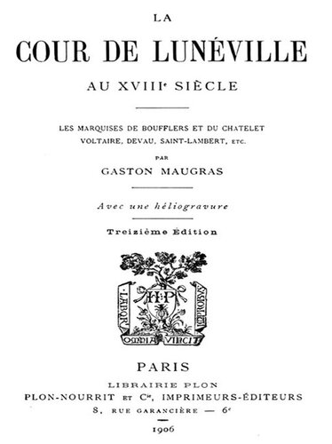 La Cour de Lunéville au XVIIIe siècle