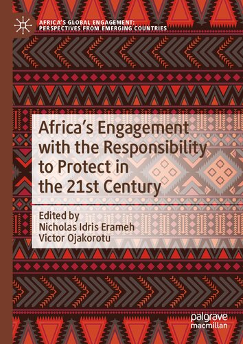 Africa's Engagement with the Responsibility to Protect in the 21st Century