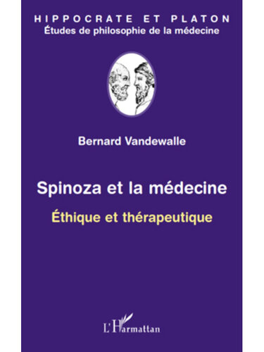Spinoza et la medecine