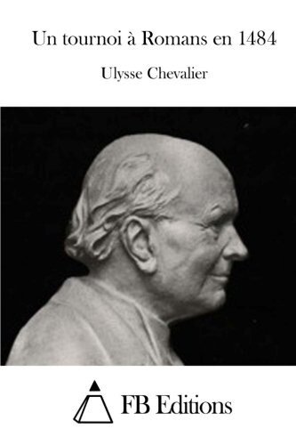 Un tournoi à Romans en 1484