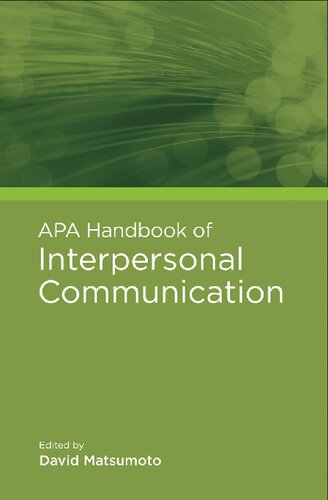 APA Handbook of Interpersonal Communication