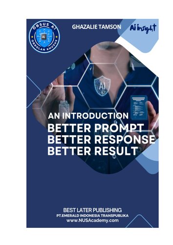 An Introduction: Better Prompt, Better Response, Better Result