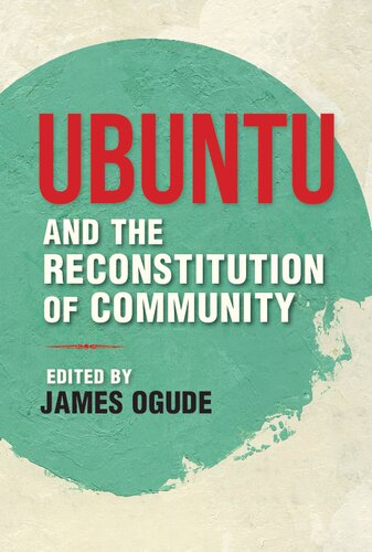 Ubuntu and the Reconstitution of Community
