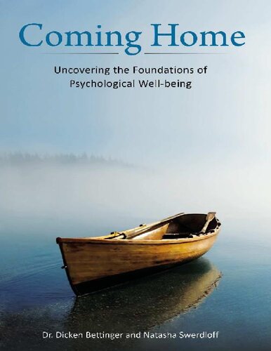 Coming Home: Uncovering the Foundations of Psychological Well-being
