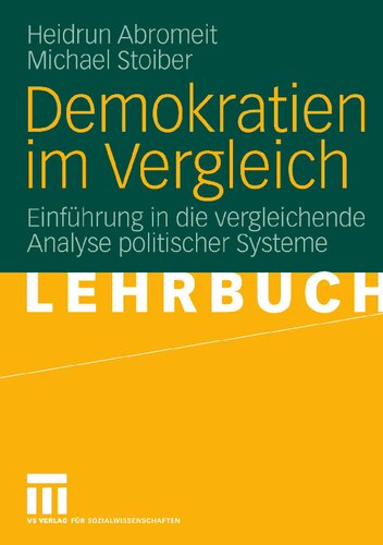 Demokratien im Vergleich: Einführung in die vergleichende Analyse politischer Systeme (German Edition)
