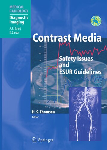 Contrast Media: Safety Issues and ESUR Guidelines (Medical Radiology)