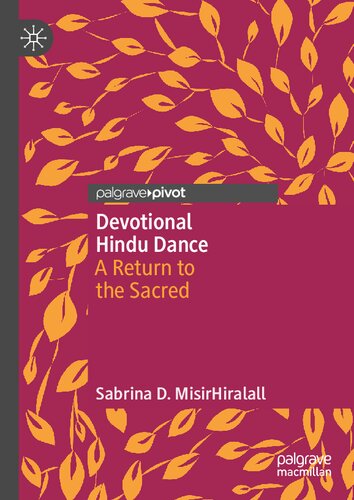 Devotional Hindu Dance: A Return to the Sacred
