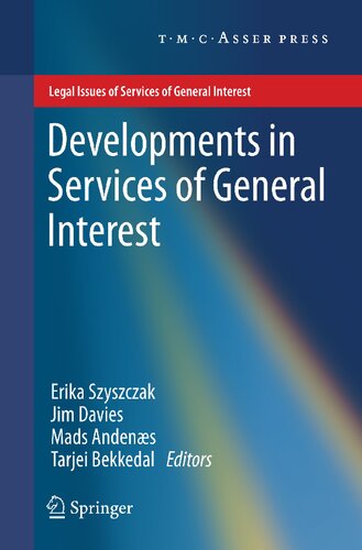 Developments in Services of General Interest (Legal Issues of Services of General Interest)