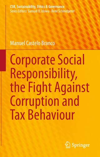 Corporate Social Responsibility, the Fight Against Corruption and Tax Behaviour (CSR, Sustainability, Ethics & Governance)