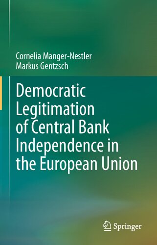 Democratic Legitimation of Central Bank Independence in the European Union
