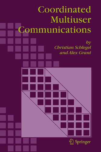 Coordinated Multiuser Communications