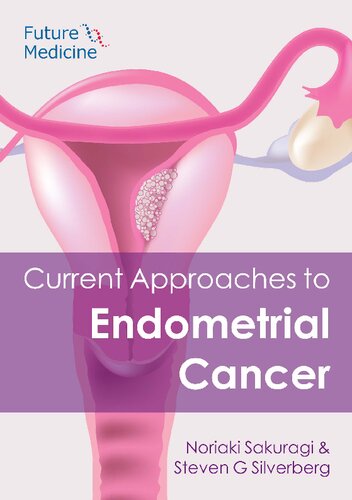 Current Approaches to Endometrial Cancer