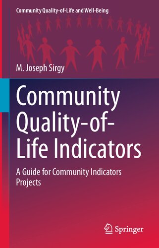 Community Quality-of-Life Indicators: A Guide for Community Indicators Projects