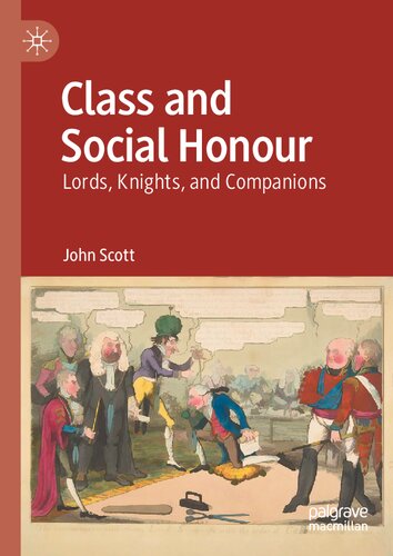 Class and Social Honour: Lords, Knights, and Companions