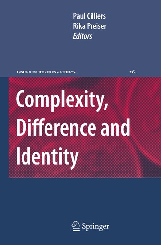 Complexity, Difference and Identity: An Ethical Perspective