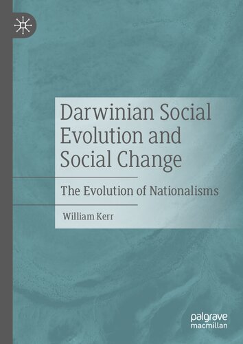 Darwinian Social Evolution and Social Change: The Evolution of Nationalisms