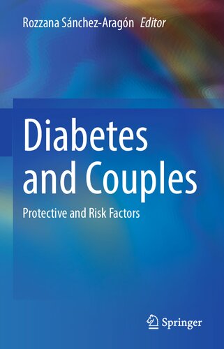Diabetes and Couples: Protective and Risk Factors