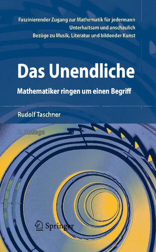Das Unendliche: Mathematiker ringen um einen Begriff (German Edition)