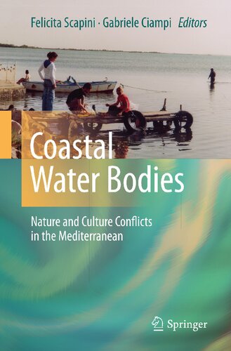 Coastal Water Bodies: Nature and Culture Conflicts in the Mediterranean