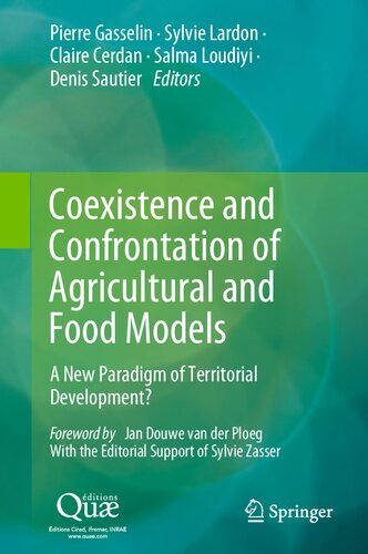 Coexistence and Confrontation of Agricultural and Food Models: A New Paradigm of Territorial Development?